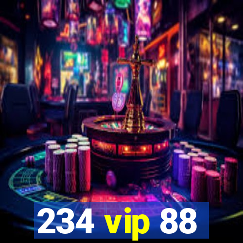 234 vip 88